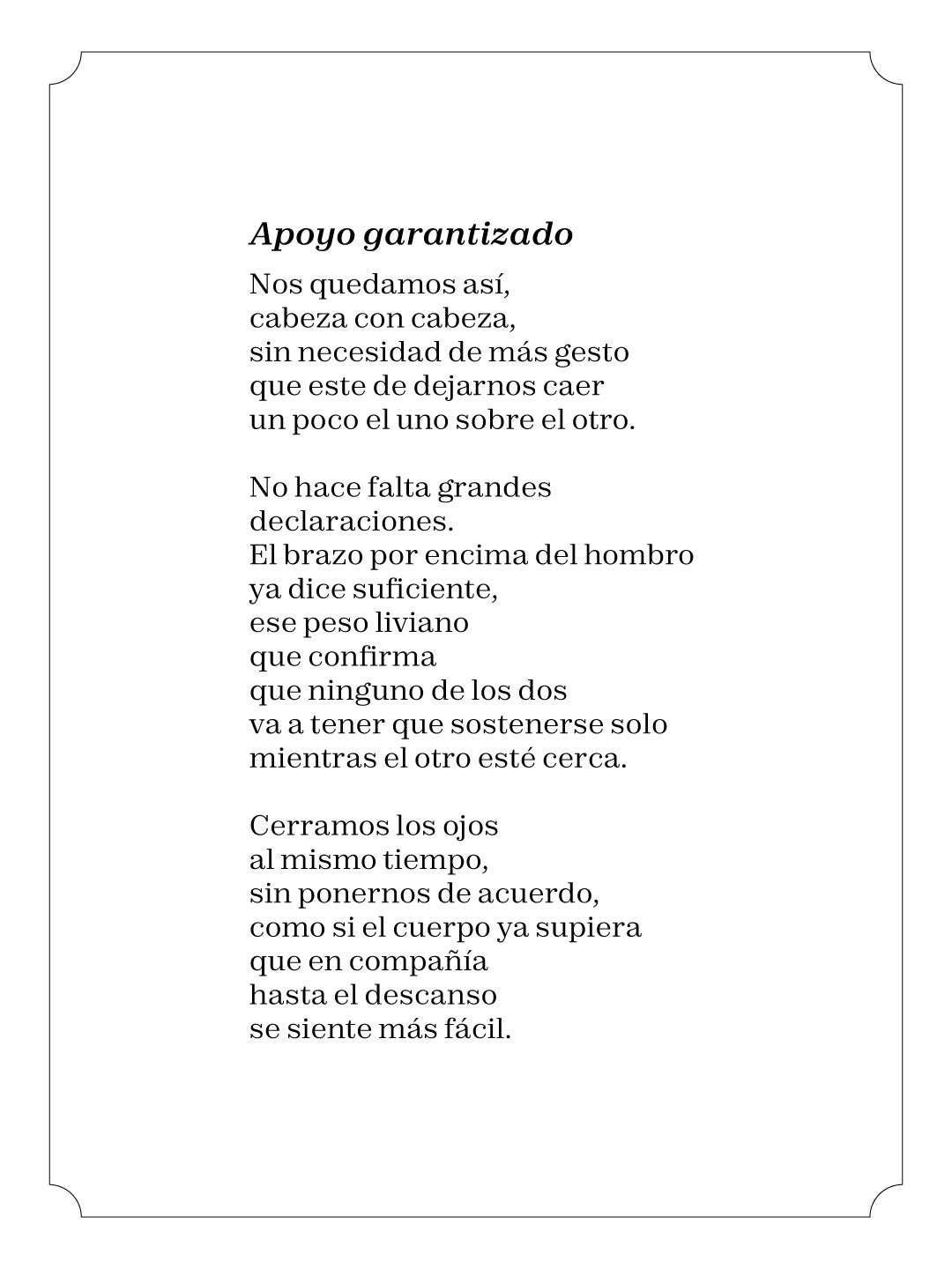 Apoyo garantizado