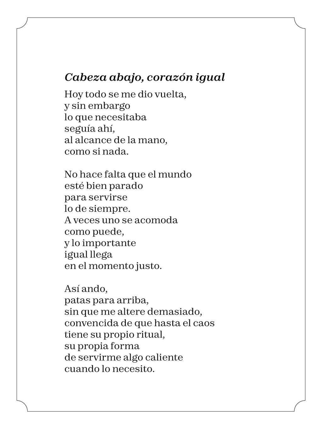 Cabeza abajo, corazón igual