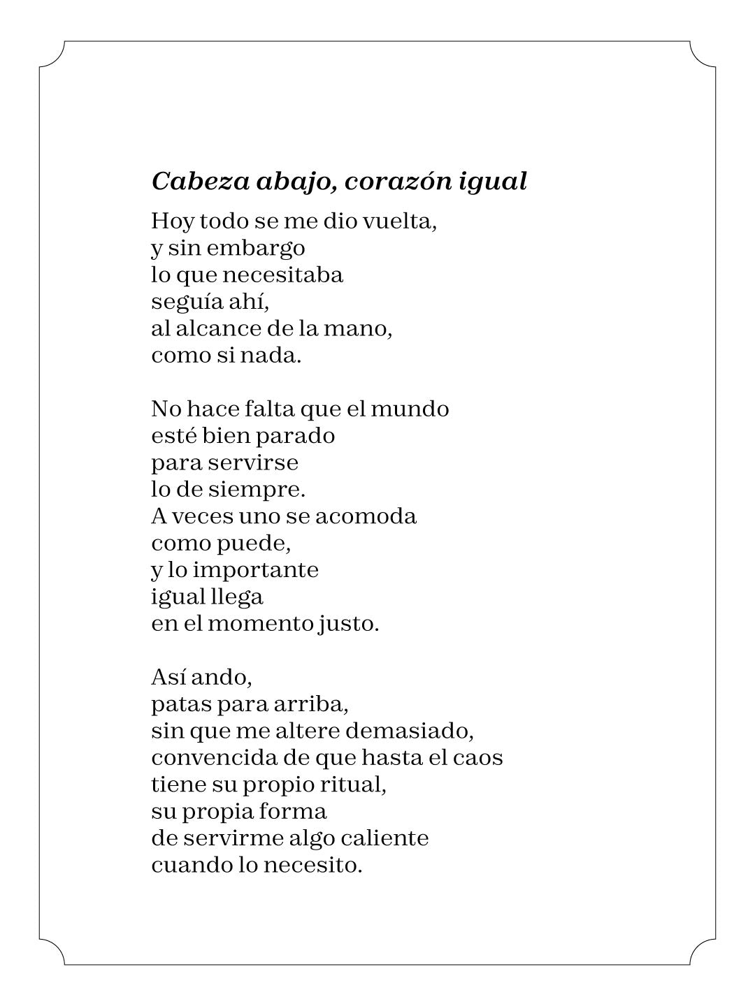 Cabeza abajo, corazón igual