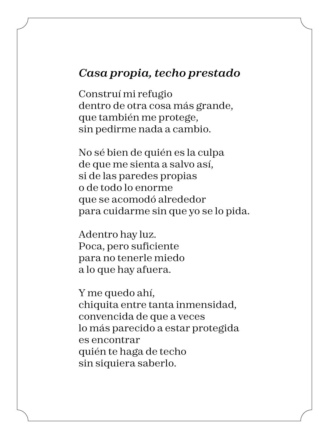 Casa propia, techo prestado
