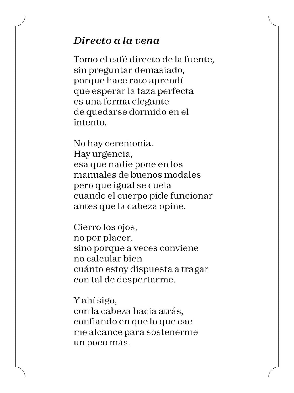 Directo a la vena