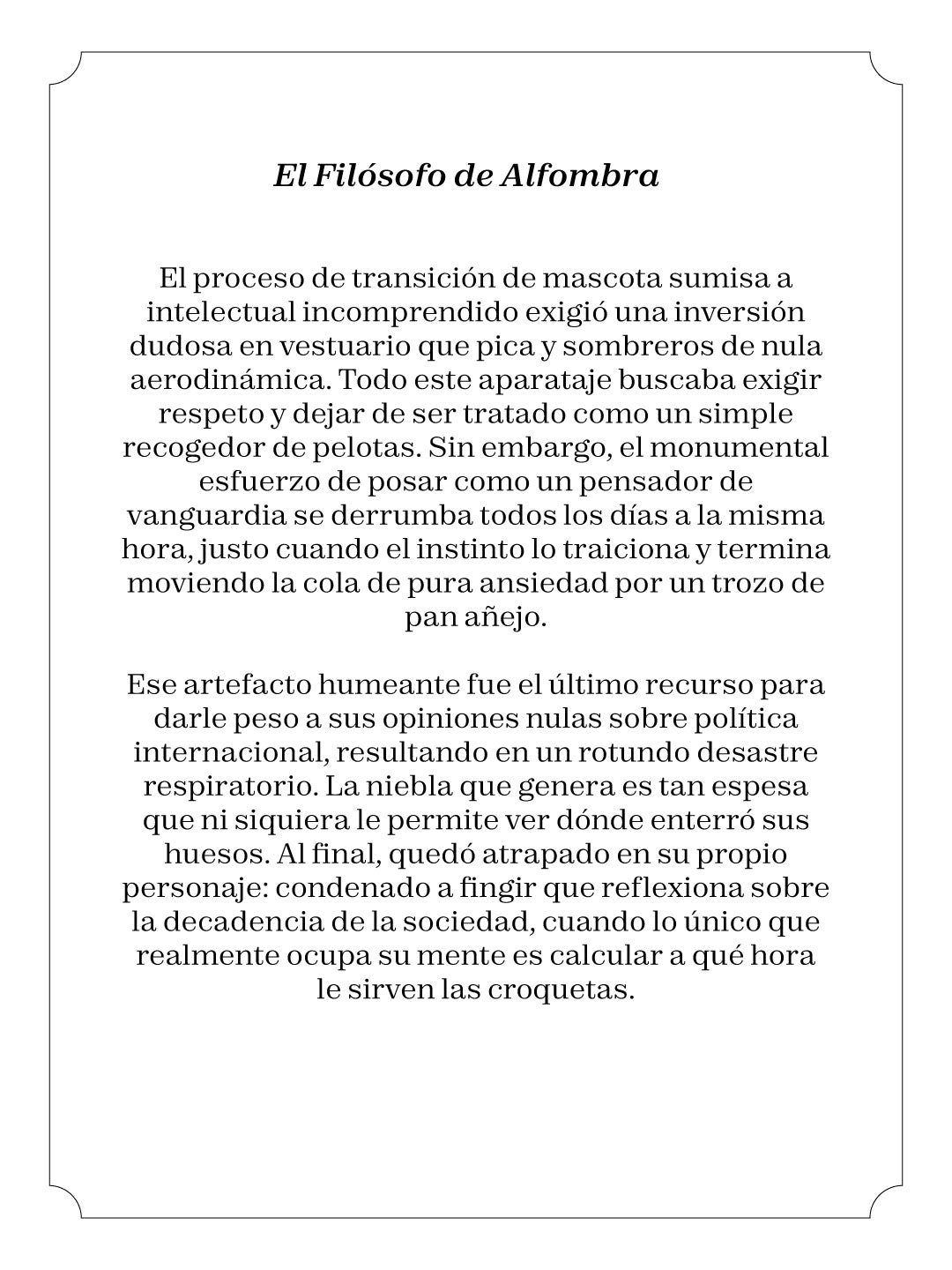 El filósofo de alfombra