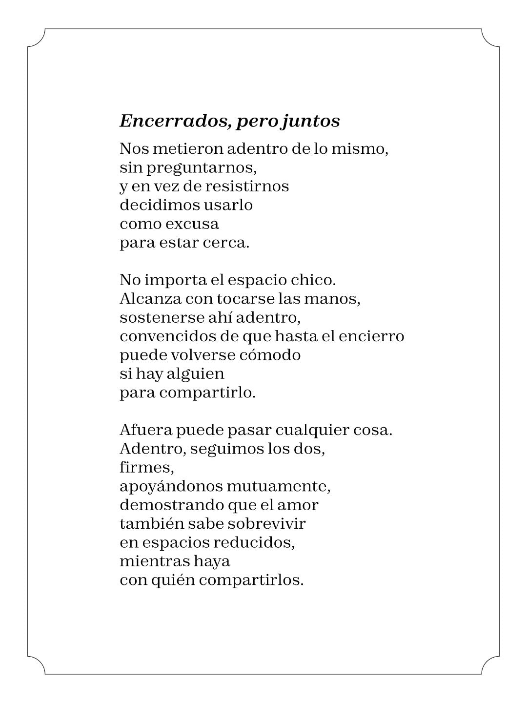 Encerrados pero juntos