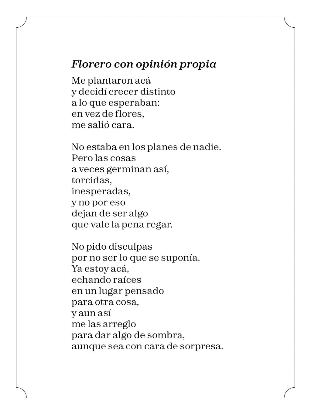 Florero con opinión propia