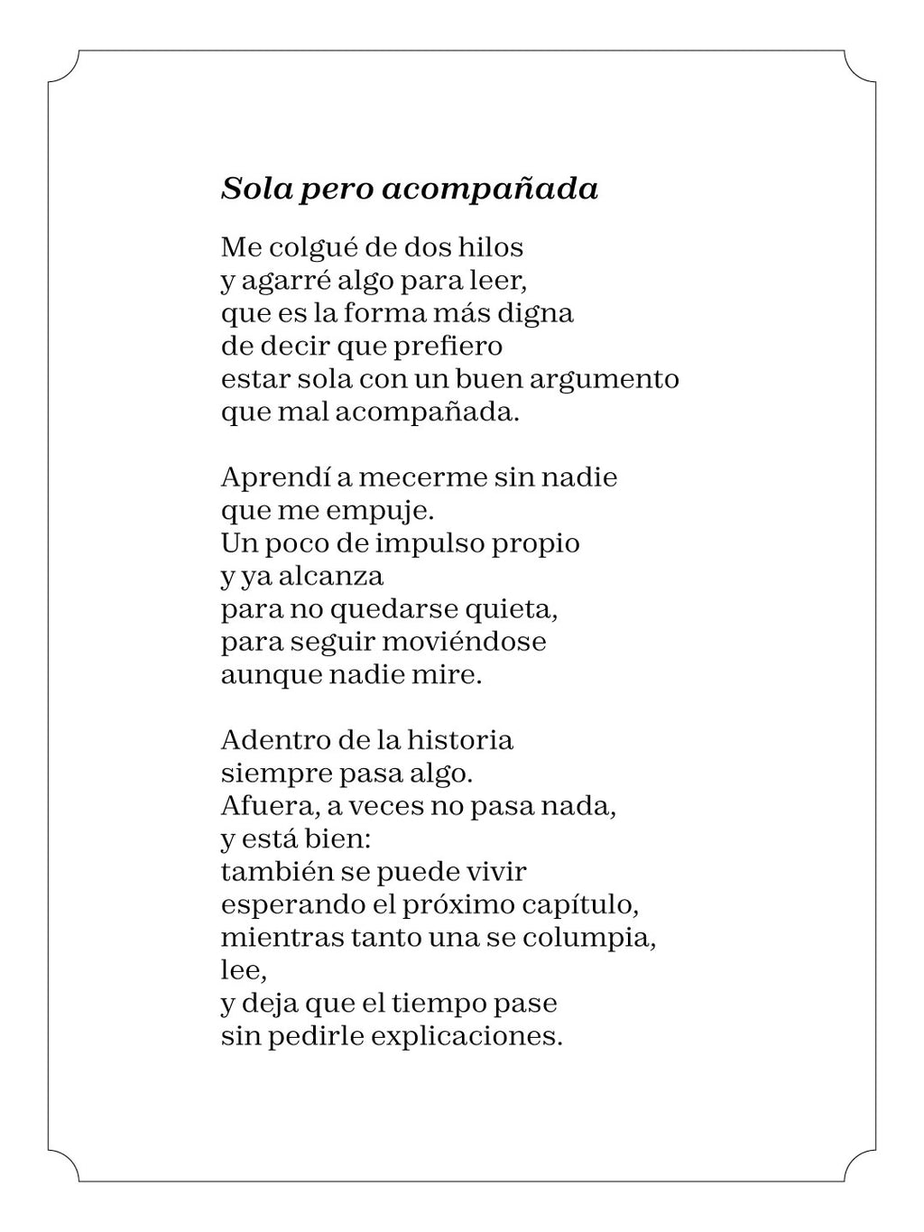 Sola pero acompañada