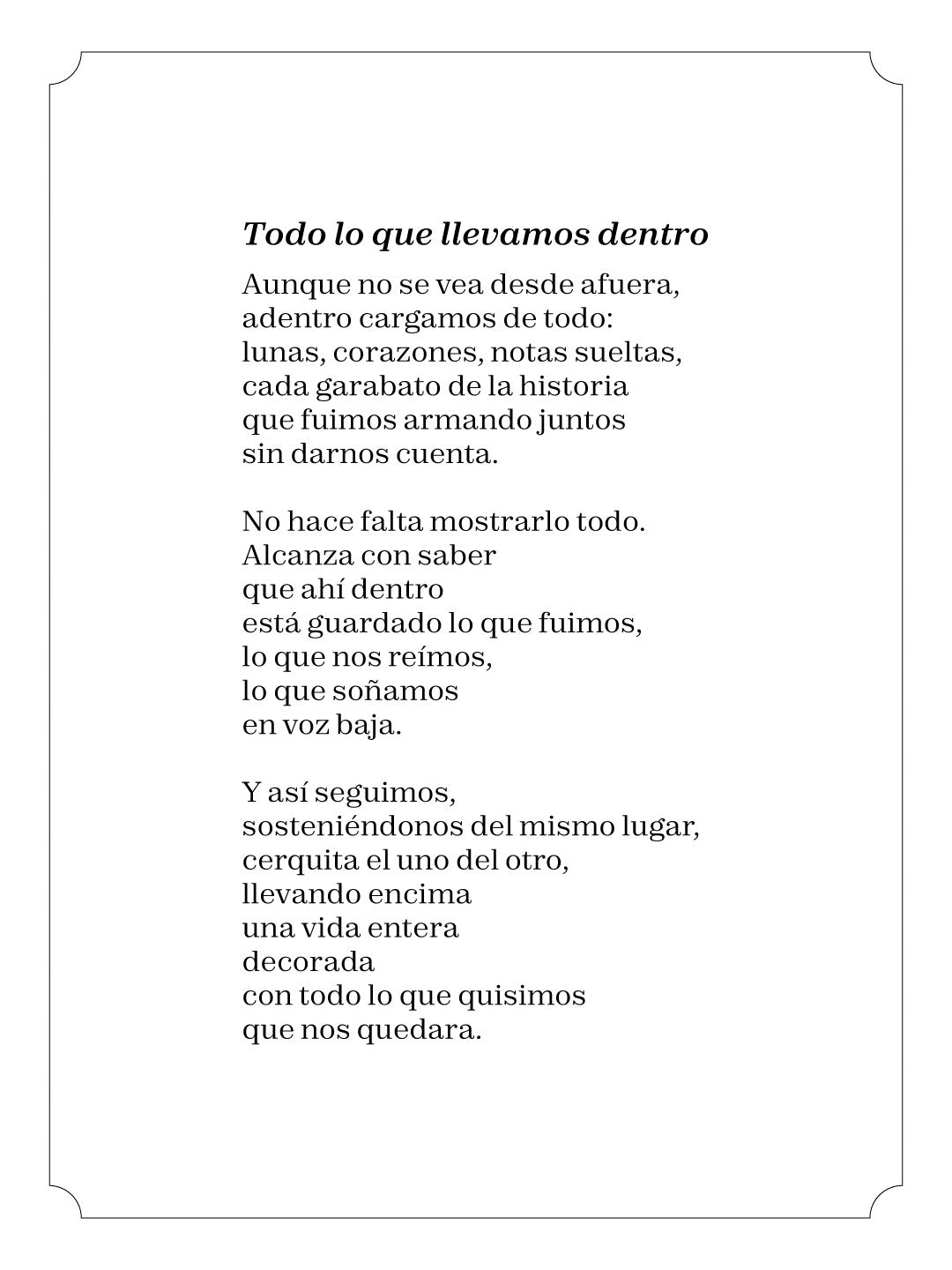 Todo lo que llevamos dentro