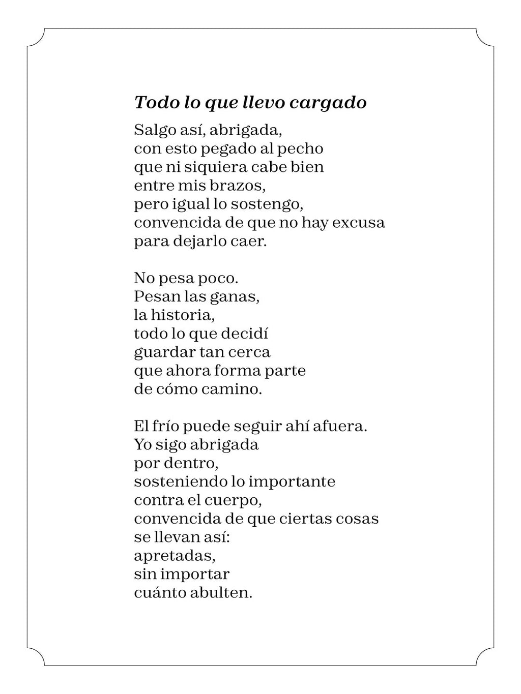 Todo lo que llevo cargado
