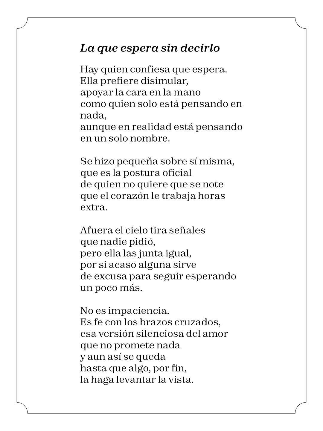 La que espera sin decirlo