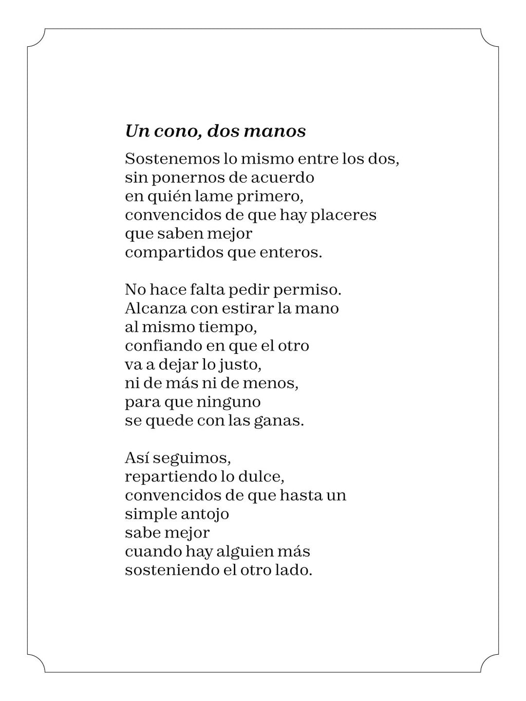Un cono, dos manos