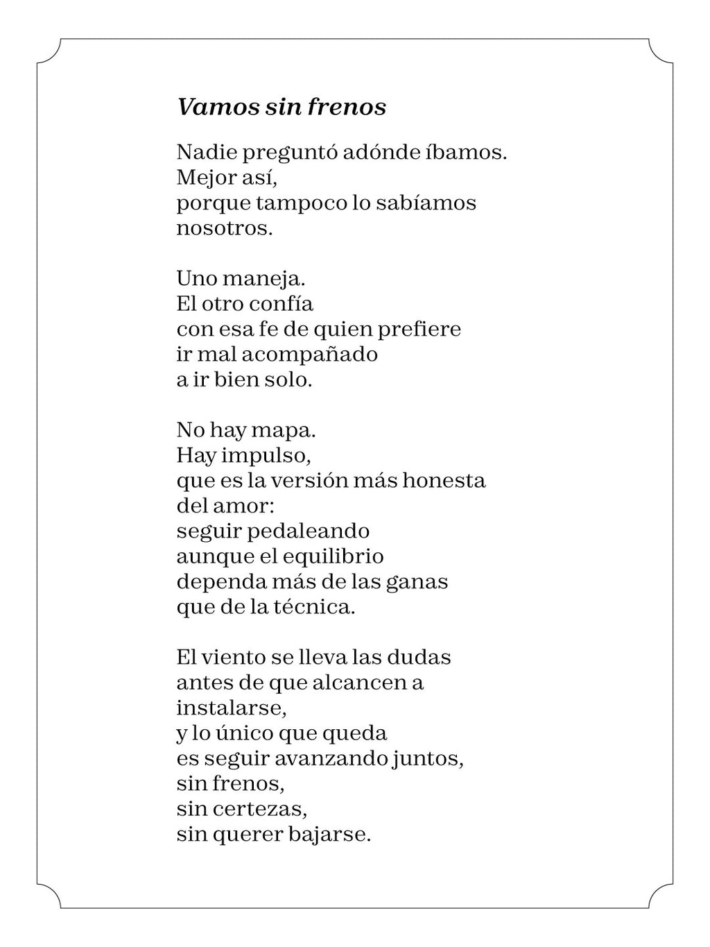 Vamos sin frenos